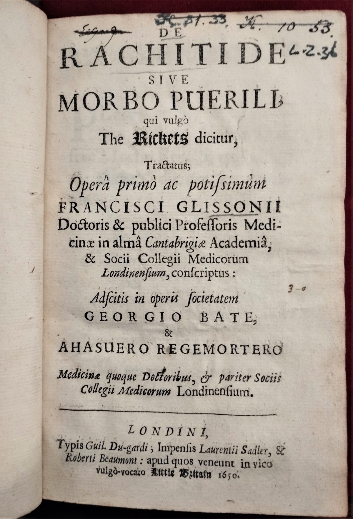 Title page of the book "De rachitide, siue, morbo puerili, qui vulgò the rickets dicitur, tractatus" by Francis Glisson (1650). Text in Latin.