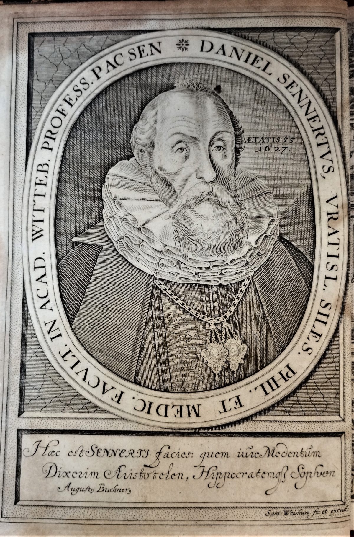 Engraved portrait with a three-quarter view of the head and shoulders of a middle-aged man in early modern dress, including a ruff collar and necklace, with the texts 'aetatis 55, 1627' and (in a border) 'Daniel Sennertus Vratisl. Siles.'